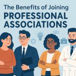 The Benefits of Joining Professional Associations